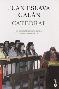 Juan Eslava Galan - Catedral.