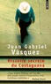 Juan Gabriel Vasquez - Histoire secrète du Costaguana.