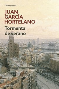 Juan Garcia Hortelano - Tormenta De Verano.