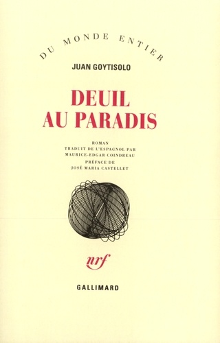 Juan Goytisolo - Deuil au paradis.