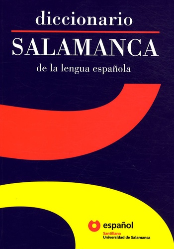 Juan Guitierrez Cuadrado - Diccionario Salamanca de la lengua espanola.