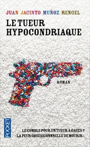 Le tueur hypocondriaque