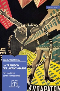 La trahison de l'avant-garde