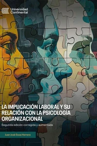 La implicación laboral y su relación con la psicología organizacional