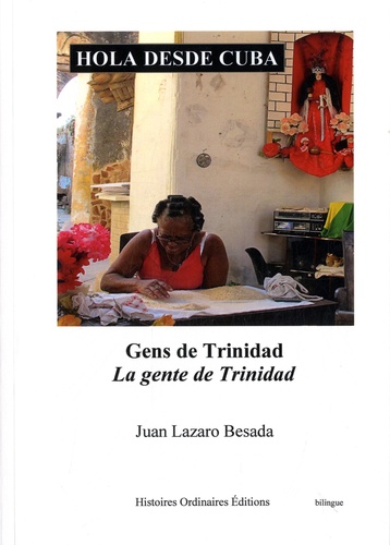Juan Lazaro Besada - Hola desde Cuba - Gens de Trinidad.