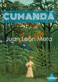 Juan León Mera - Cumandá.