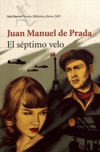 Juan Manuel de Prada - El séptimo velo.