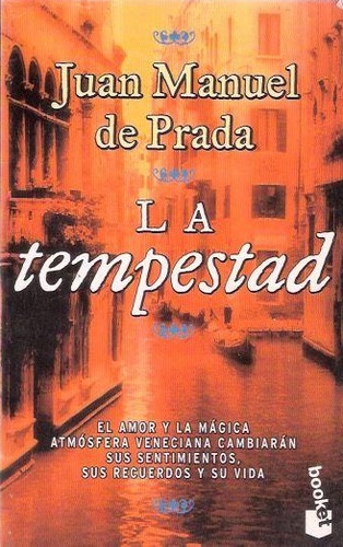 Juan Manuel de Prada - La tempestad.