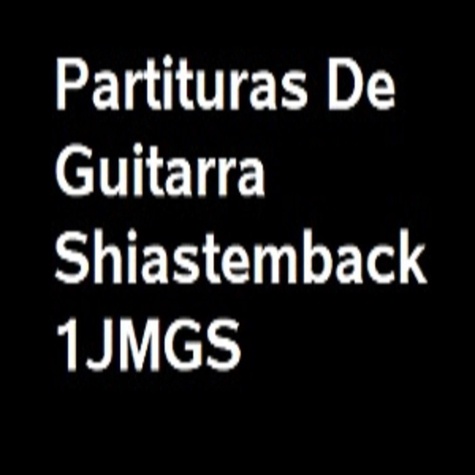 Partituras de Guitarra Shiastemback 1JMGS. Libro de Partituras de Guitarra