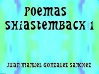 Juan Manuel Gonzalez Sanchez - Poemas Shiastemback 1 - Libro de poemas de amor.