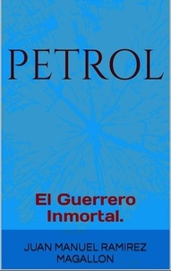  Juan Manuel Ramírez Magallón - Petrol.