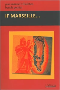 If Marseille...