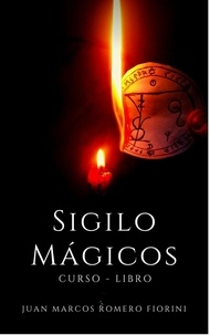  Juan Marcos Romero Fiorini - Sigilos Mágicos Curso - Libro.