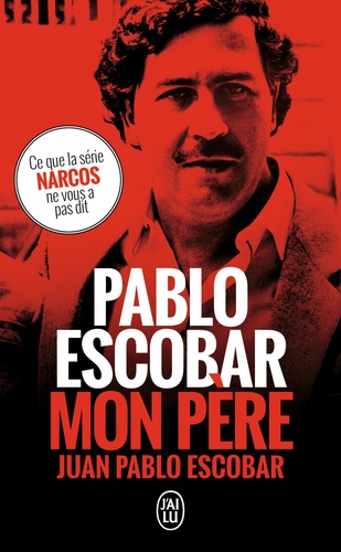 Pablo Escobar, mon père - Occasion