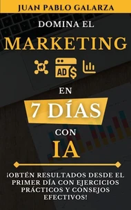 Domina el marketing en 7 días