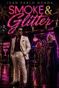 Smoke &amp; Glitter