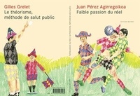 Juan perez Agirregoikoa - Faible passion du réel.