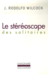 Le stéréoscope des solitaires