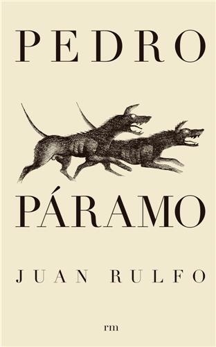 Juan Rulfo - Pedro Paramo.
