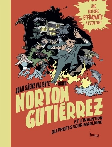 Norton Gutiérrez  Norton Gutiérrez et l'invention du professeur Maglione