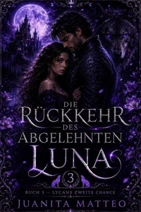Die Rückkehr Der Abgelehnten Luna