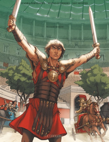 Gloria Victis Tome 4 Ludi romani