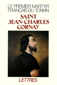 Saint Jean-Charles Cornay (1809-1837)