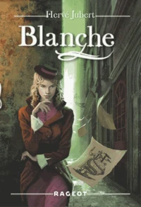 Blanche Tome 1