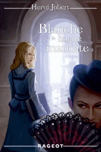 Blanche et la bague maudite