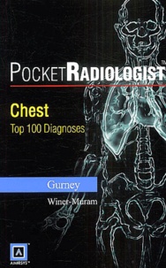 Jud-W Gurney et Helen Winer-Muram - Chest Top 100 Diagnoses.