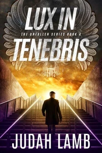 Lux in Tenebris