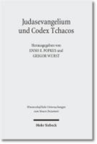 Judasevangelium und Codex Tchacos - Studien zur religionsgeschichtlichen Verortung einer gnostischen Schriftsammlung.