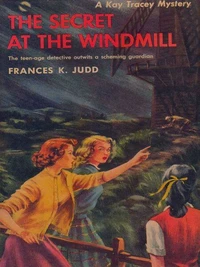 The Secret at the Windmill