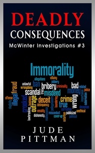  Jude Pittman - Deadly Consequences - McWinter Investigations, #3.