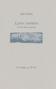 Jude Stéfan - Lettres Tombales.