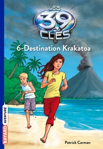 Les 39 clés Saison 1 Tome 6 Destination Krakatoa - Occasion
