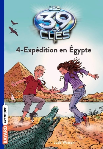 Les 39 clés, Tome 4, Expédition en Egypte