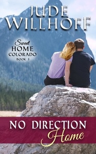  Jude Willhoff - No Direction Home - Sweet Home Colorado, #1.