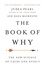 The Book of Why. The New Science of Cause and Effect