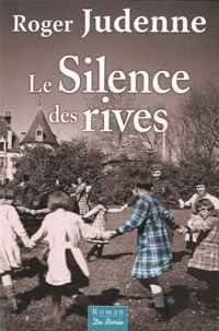 Le Silence des rives