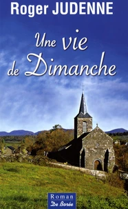 Une vie de dimanche