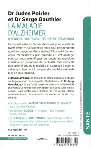 La maladie d'Alzheimer. Diagnostic, traitement, recherche, prévention