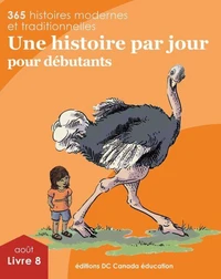 Une histoire par jour pour débutants