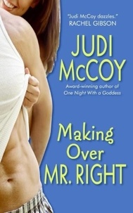 Judi McCoy - Making Over Mr. Right.