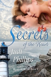  Judi Phillips - Secrets of the Heart - Heart to Heart, #1.
