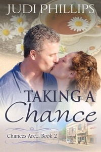 Allemand livre audio télécharger gratuitement Taking a Chance - Chances Are..., #2  par Judi Phillips (French Edition) 9798230794356