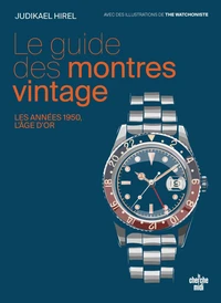 Le guide des montres vintage
