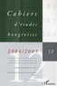 Judit Maar - Cahiers d'études hongroises N° 12/2004-2005 : Les deux faces de la modernité en architecture : ornementalisme et fonctionnalisme - Budapest-Vienne.