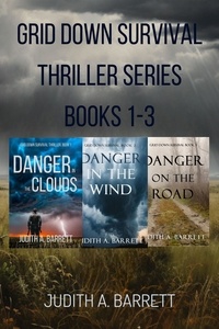  Judith A. Barrett - Grid Down Survival Thriller Series, Books 1-3 - Grid Down Survival Thriller, #0.