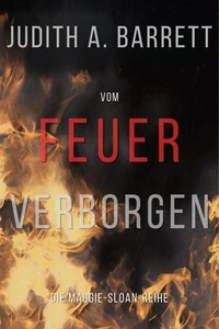 Vom Feuer Verborgen